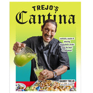 Trejo's Cantina Cookbook signed by Danny Trejo